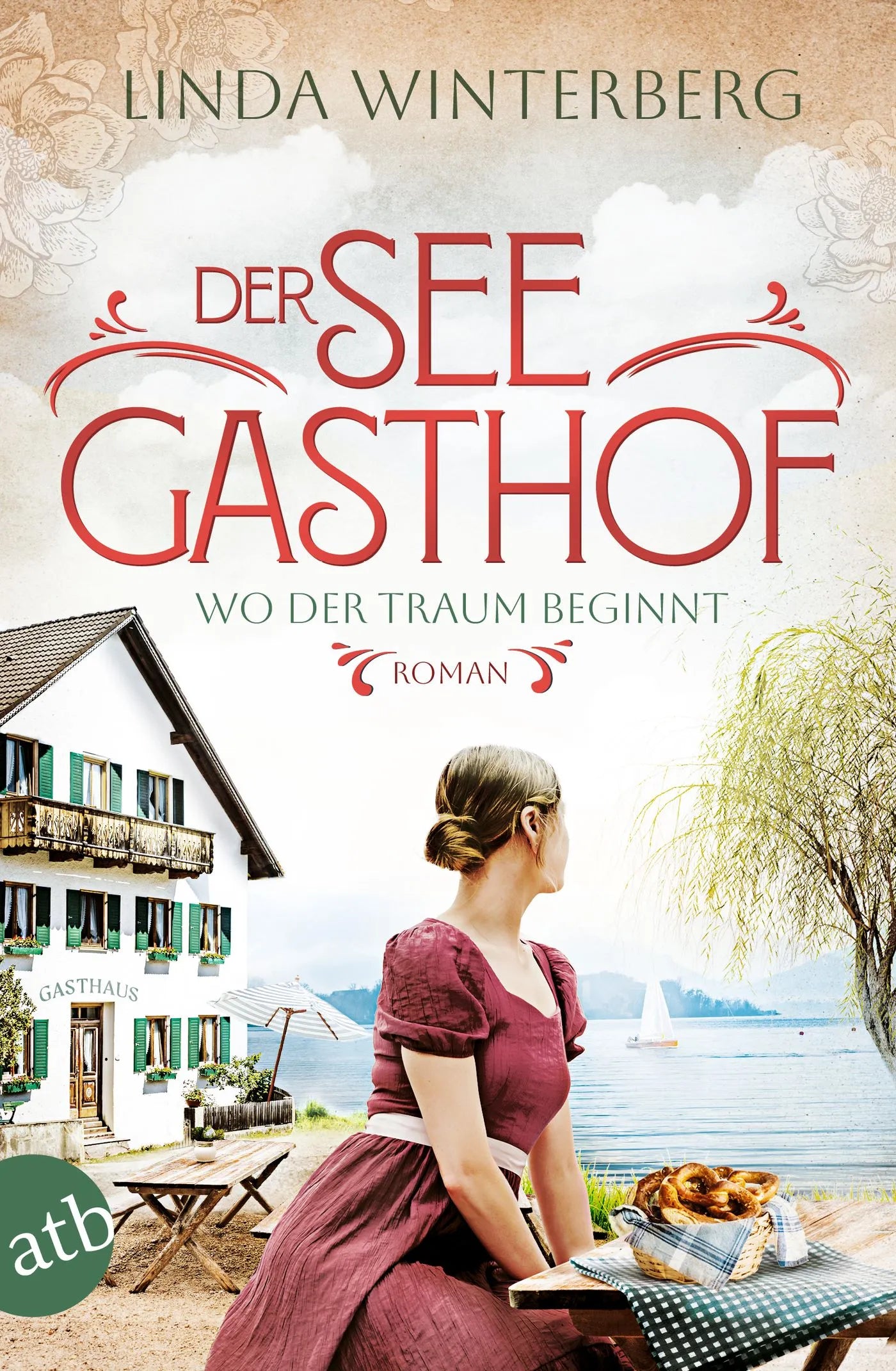 Buchcover von 'Der Seegasthof – Wo der Traum beginnt' - Taschenbuch von Linda Winterberg