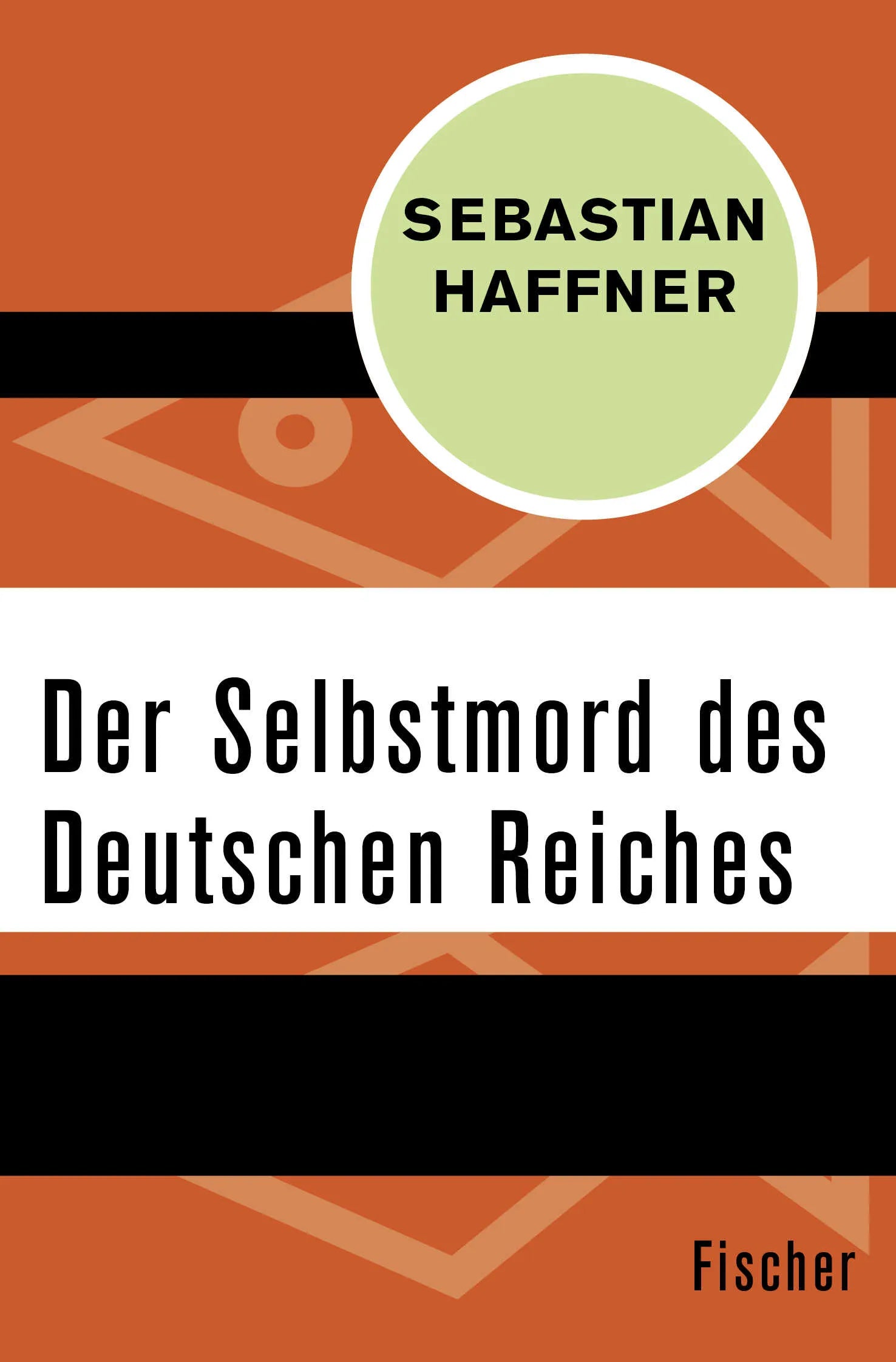 Buchcover von 'Der Selbstmord des Deutschen Reichs' - Taschenbuch von Sebastian Haffner