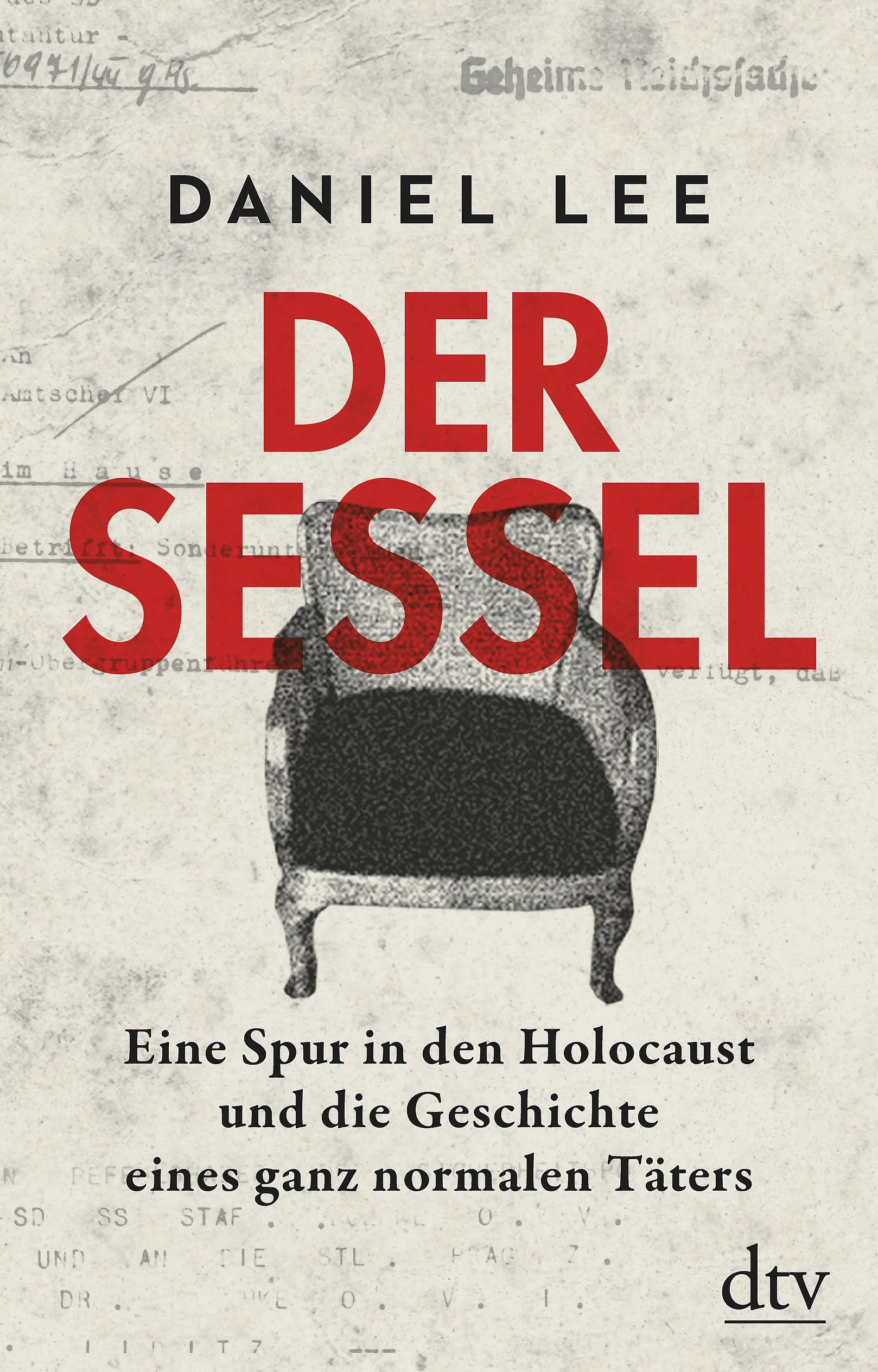 Buchcover von 'Der Sessel' - Gebundene Ausgabe von Daniel Lee