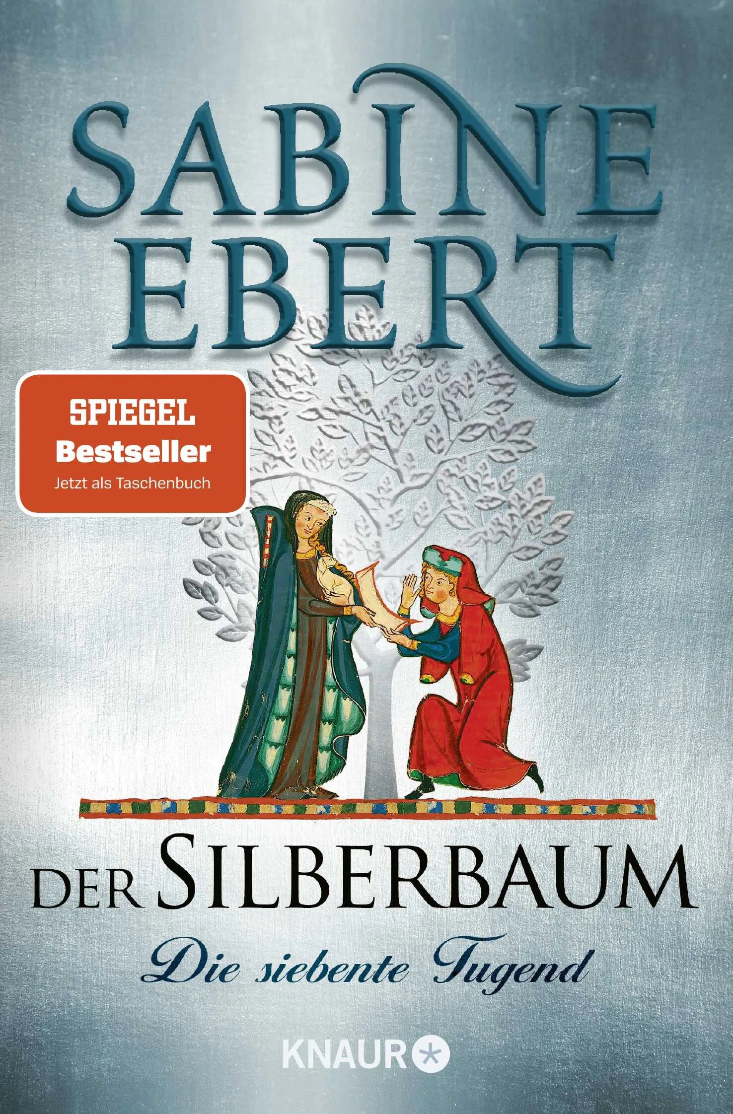 Buchcover von 'Der Silberbaum. Die siebente Tugend' - Taschenbuch von Sabine Ebert