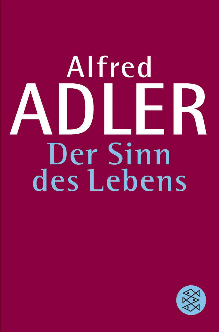 Buchcover von 'Der Sinn des Lebens' - Taschenbuch von Alfred Adler