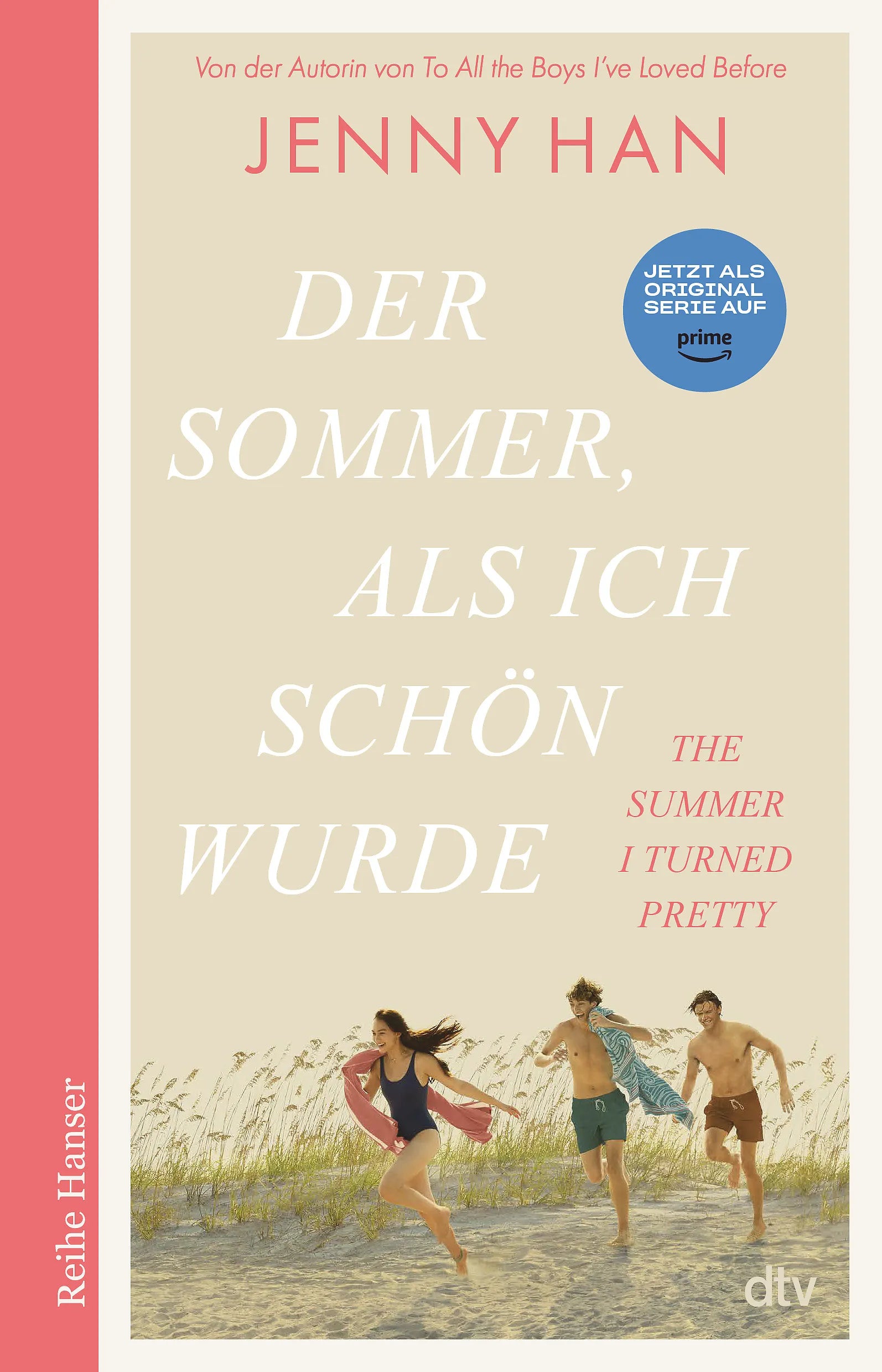 Cover: Der Sommer, als ich schön wurde (Taschenbuch) von Jenny Han