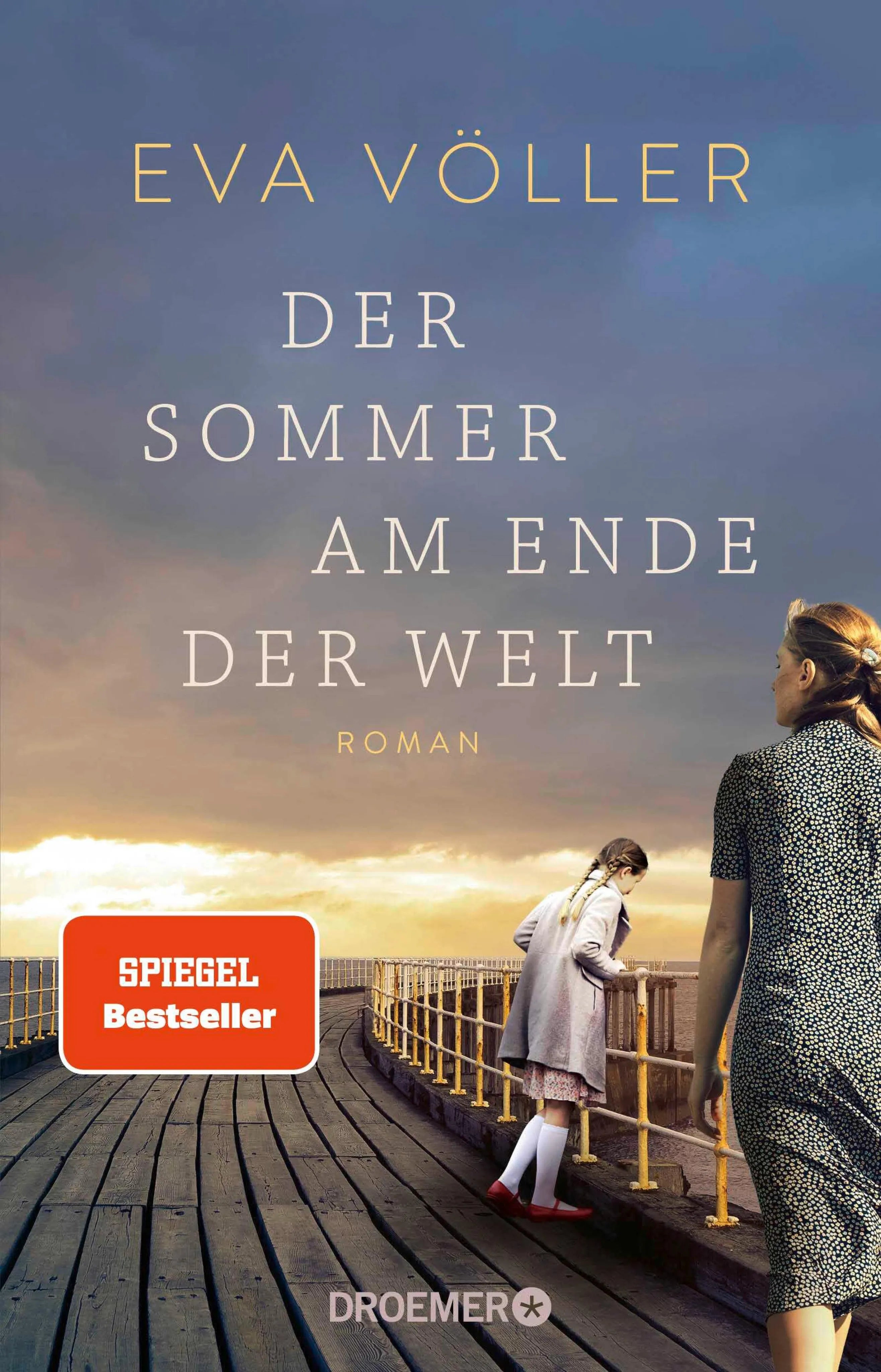 Cover: Der Sommer am Ende der Welt (E-Book) von Eva Völler