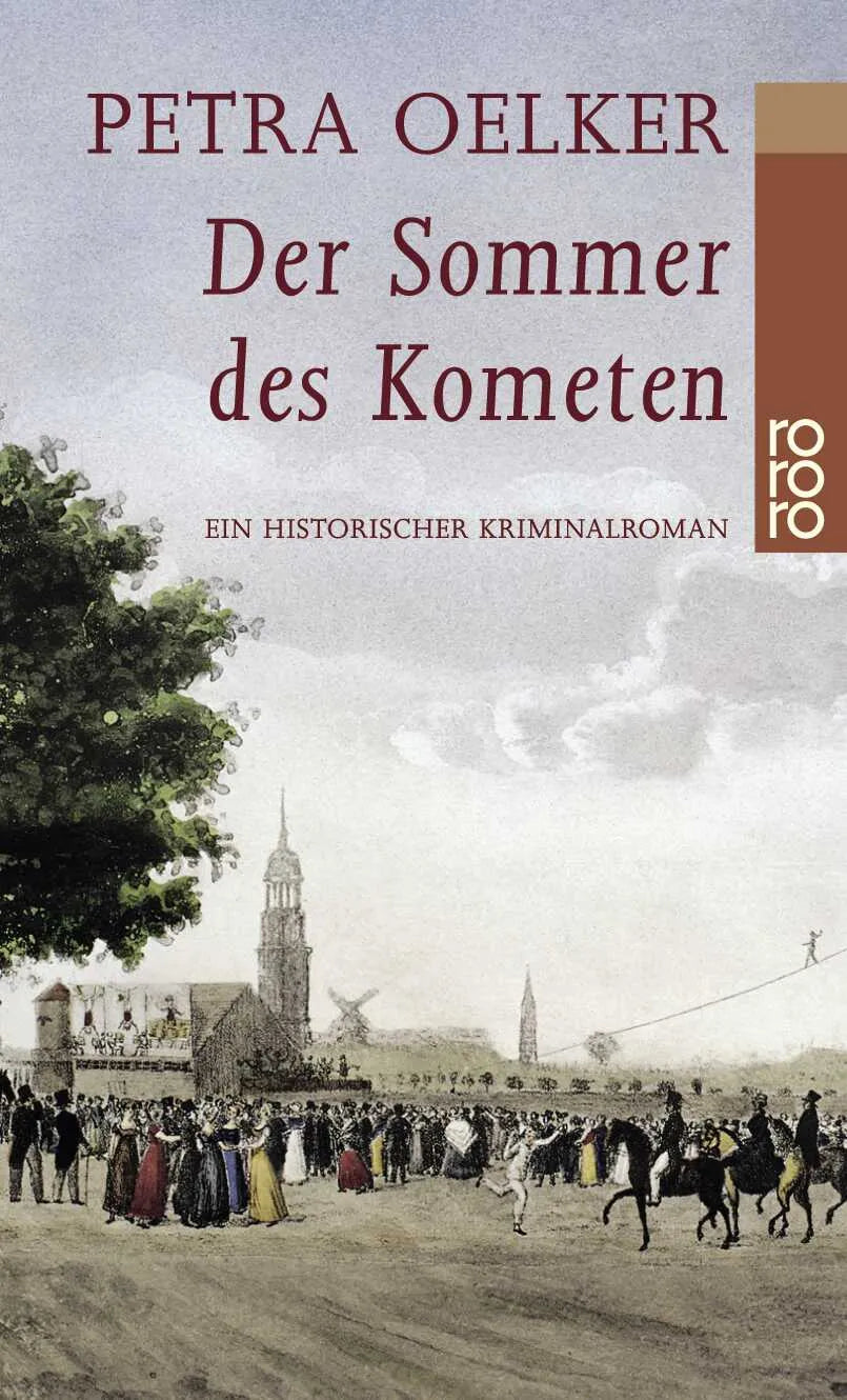 Buchcover von 'Der Sommer des Kometen' - Taschenbuch von Petra Oelker
