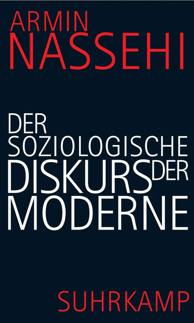 Der soziologische Diskurs der Moderne