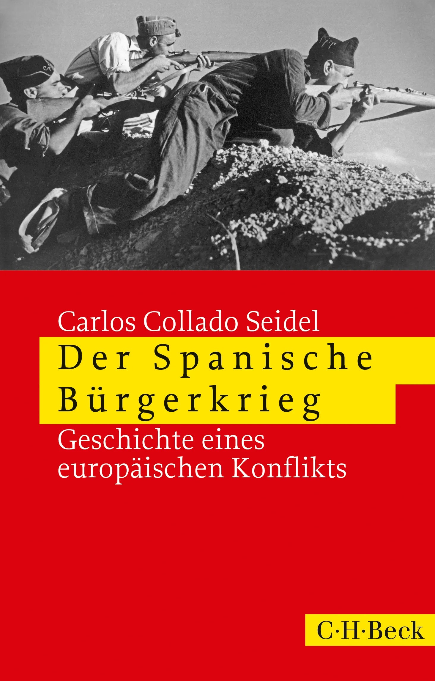 Buchcover von 'Der Spanische Bürgerkrieg' - Taschenbuch von Carlos Collado Seidel