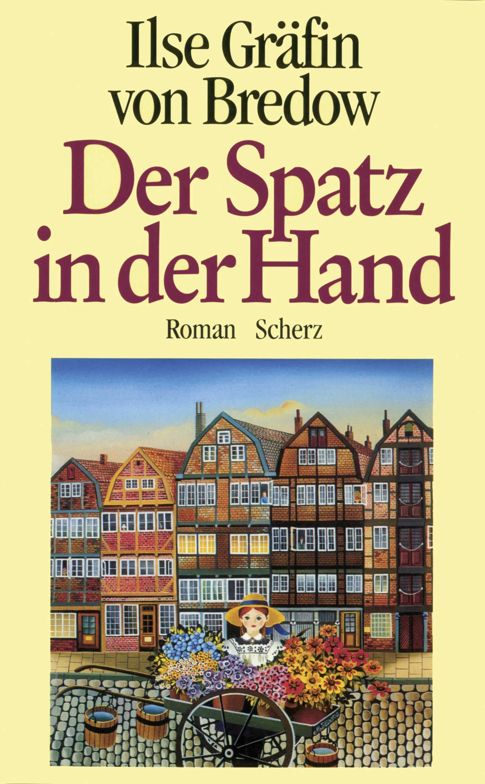 Buchcover von 'Der Spatz in der Hand' - Gebundene Ausgabe von Ilse Gräfin von Bredow