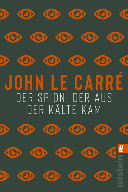 Buchcover von 'Der Spion, der aus der Kälte kam' - Taschenbuch von John le Carré