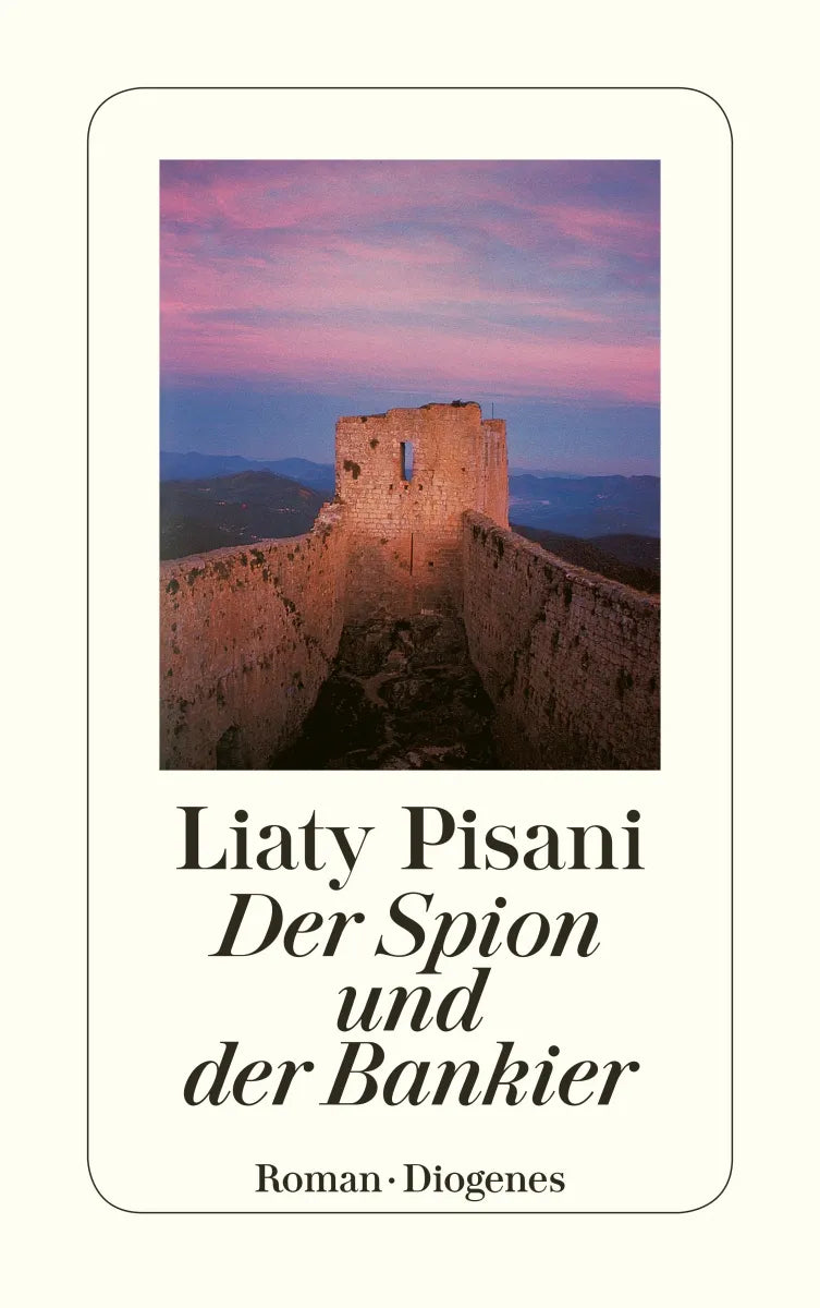 Buchcover von 'Der Spion und der Bankier' - Taschenbuch von Liaty Pisani