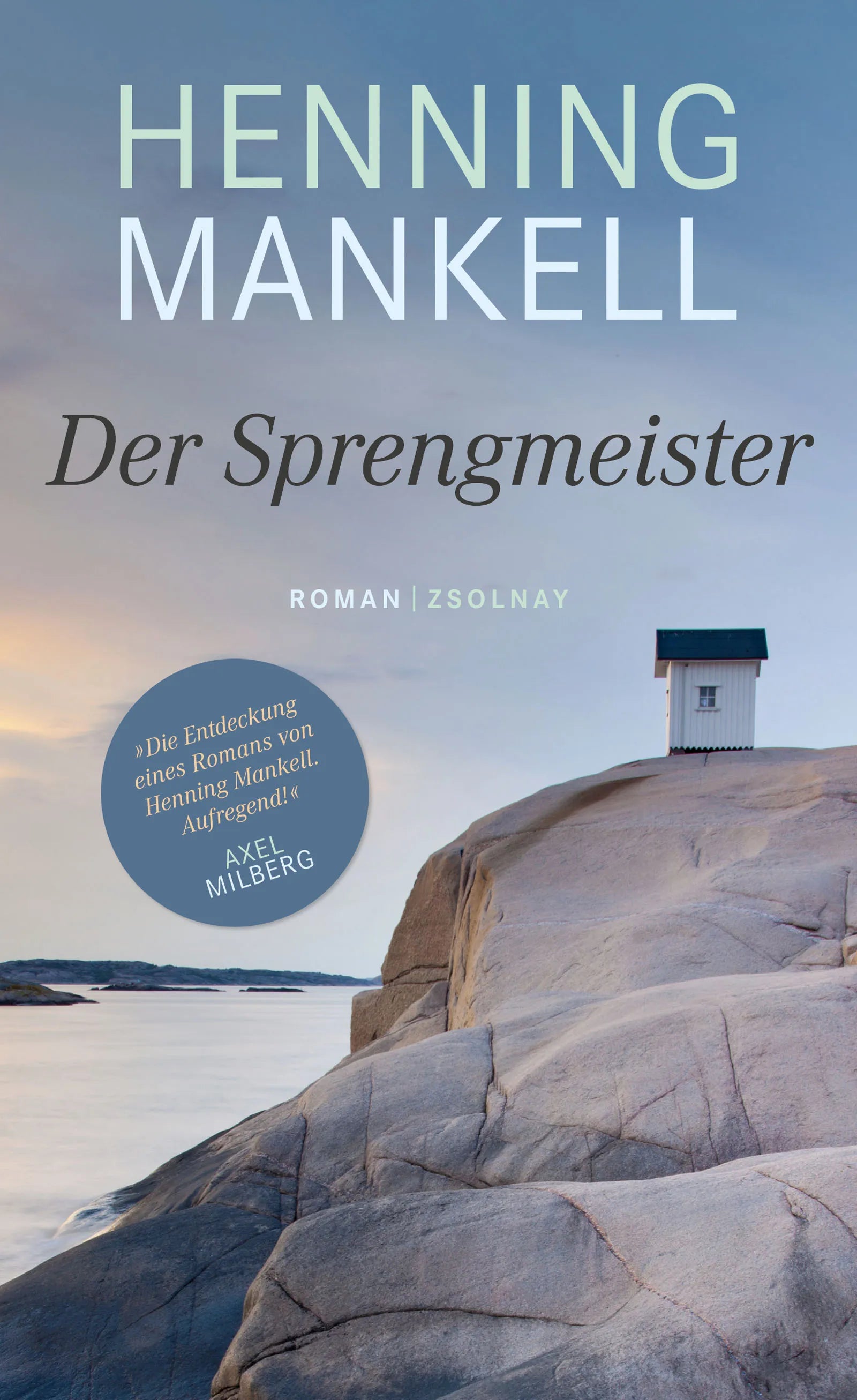 Buchcover von 'Der Sprengmeister' - Gebundene Ausgabe von Henning Mankell