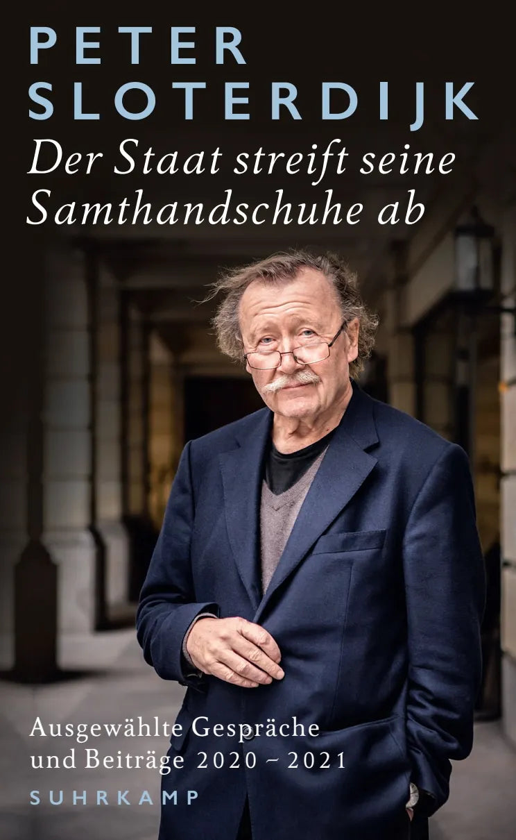 Buchcover von 'Der Staat streift seine Samthandschuhe ab' - Paperback von Peter Sloterdijk