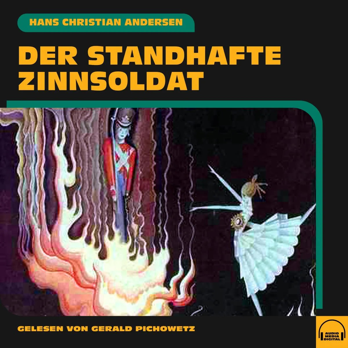 Cover: Der standhafte Zinnsoldat (Hörbuch Download) von Hans Christian Andersen