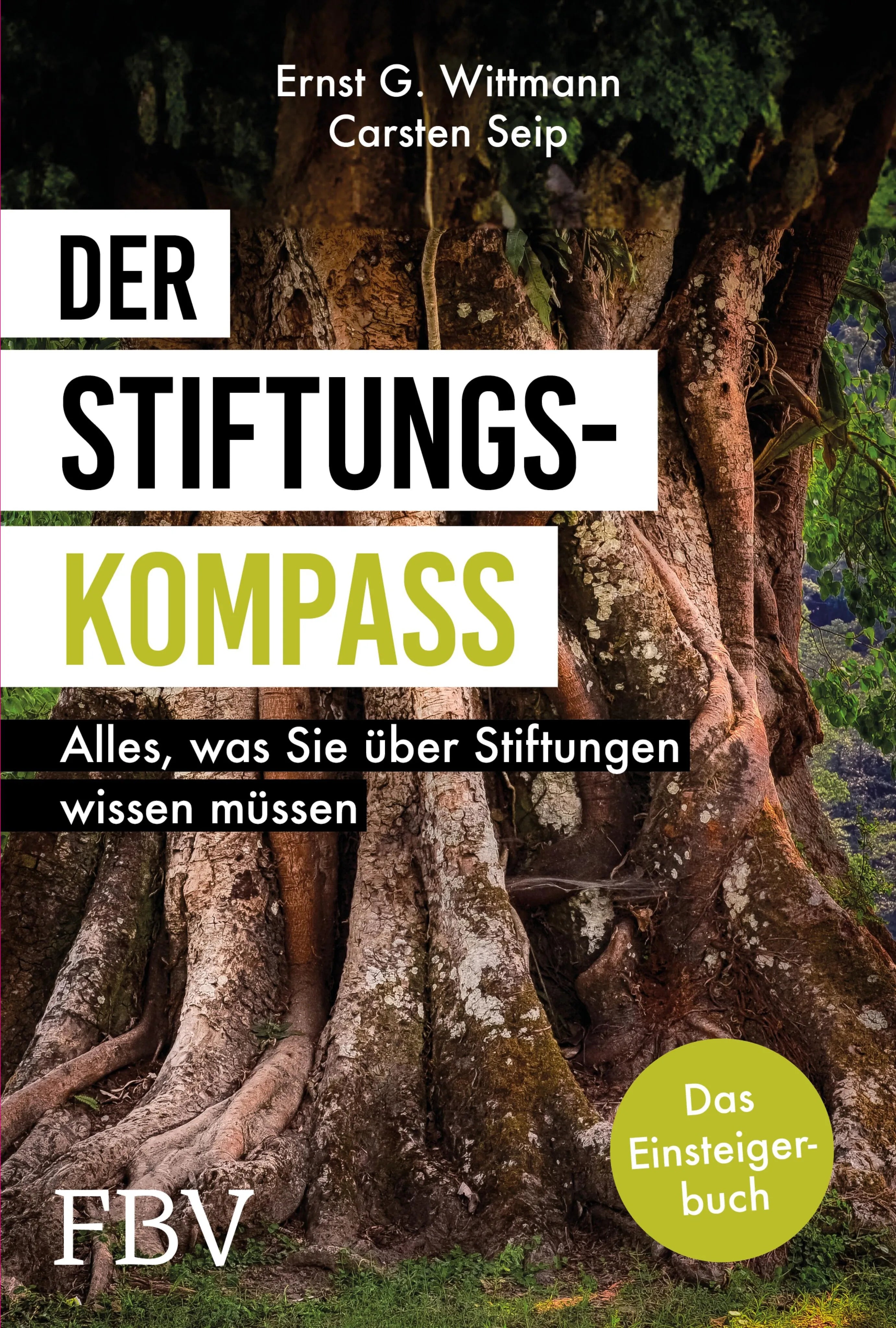 Cover: Der Stiftungskompass (E-Book) von Ernst G. Wittmann