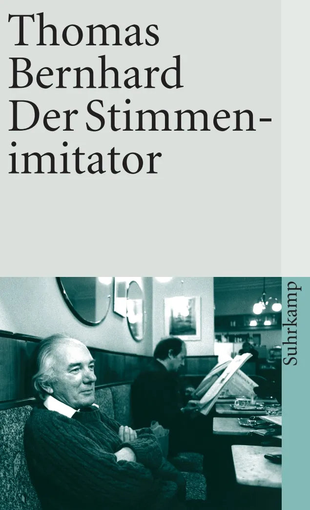 Buchcover von 'Der Stimmenimitator' - Taschenbuch von Thomas Bernhard