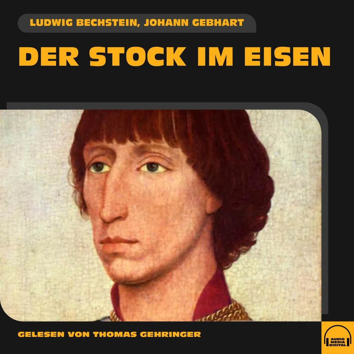 Cover: Der Stock im Eisen (Hörbuch Download) von Ludwig Bechstein