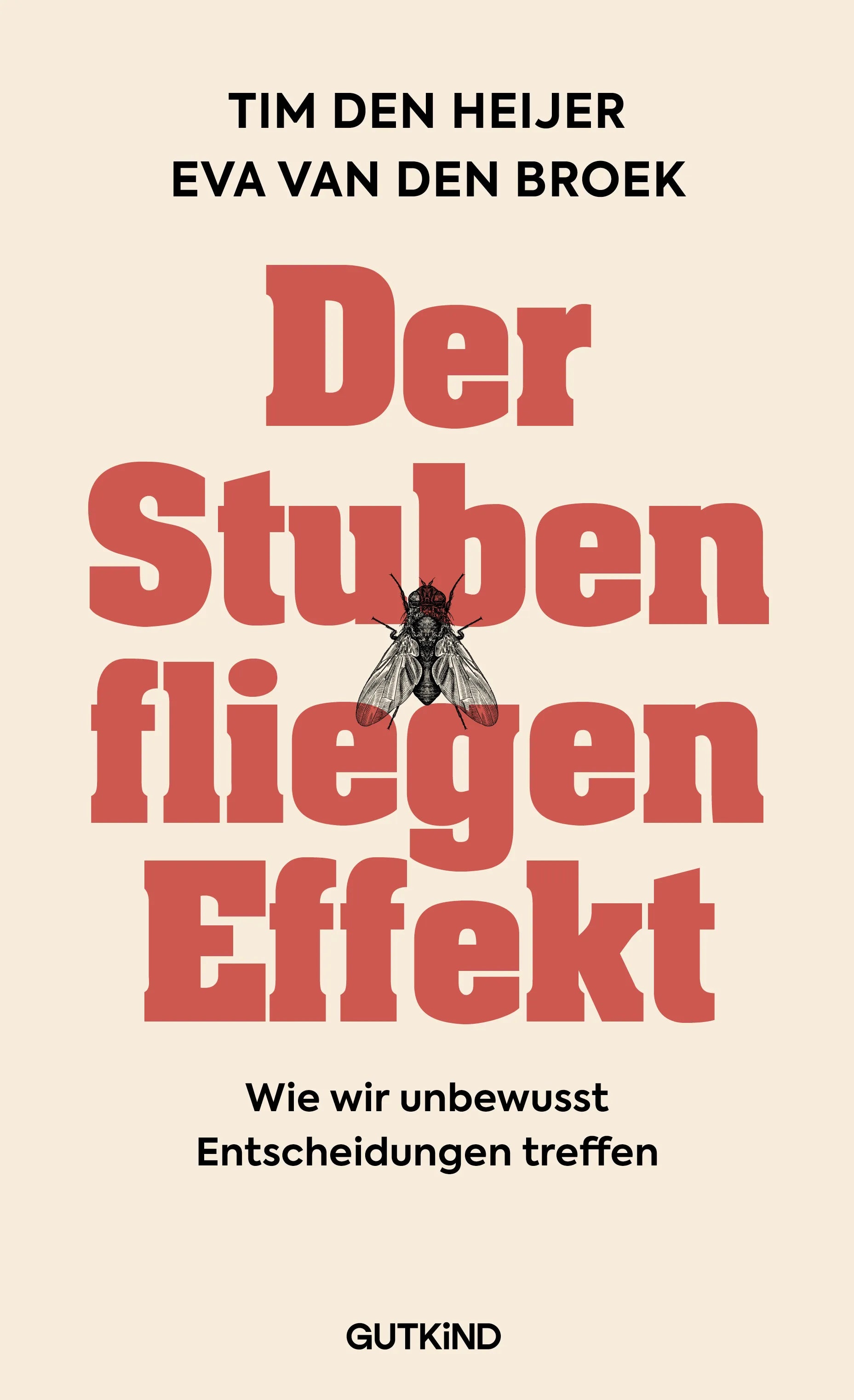 Buchcover von 'Der Stubenfliegen-Effekt' - Gebundene Ausgabe von Eva van den Broek