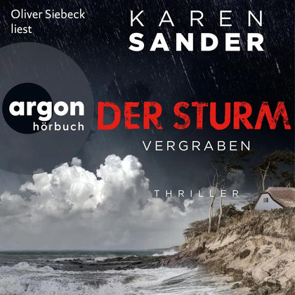 Cover: Der Sturm: Vergraben (Hörbuch Download) von Karen Sander