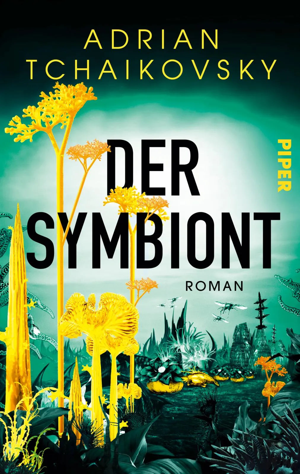Cover: Der Symbiont (Paperback) von Adrian Tchaikovsky