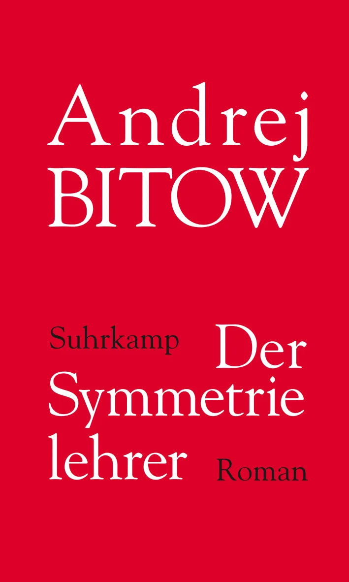 Buchcover von 'Der Symmetrielehrer' - Gebundene Ausgabe von Andrej Bitow