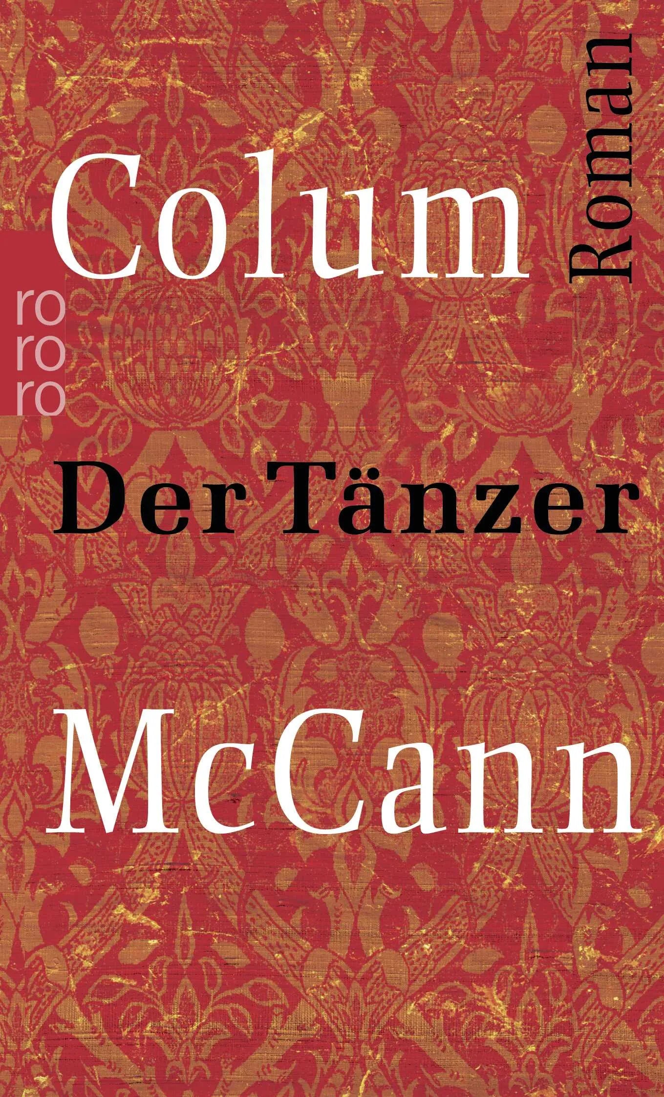 Buchcover von 'Der Tänzer' - Taschenbuch von Colum McCann