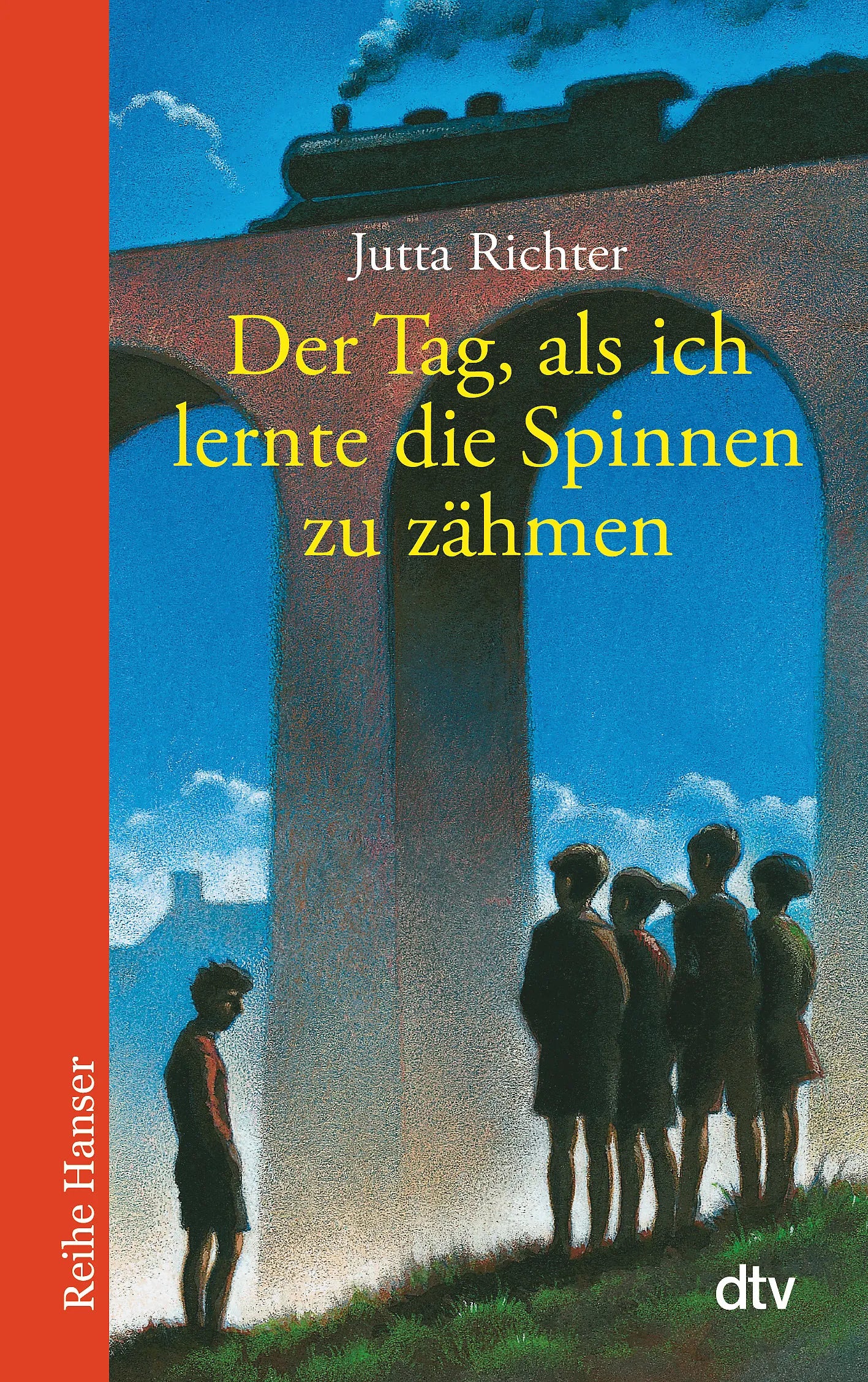 Buchcover von 'Der Tag, als ich lernte die Spinnen zu zähmen' - Taschenbuch von Jutta Richter