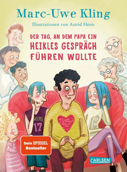 Buchcover von 'Der Tag, an dem Papa ein heikles Gespräch führen wollte' - Gebundene Ausgabe von Marc-Uwe Kling