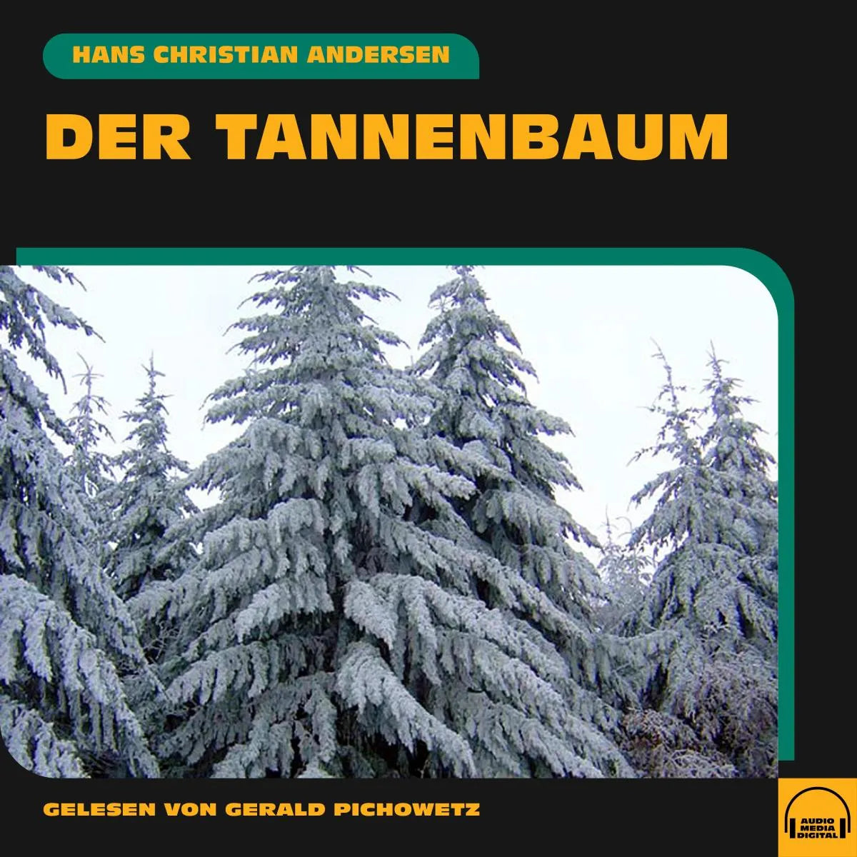 Cover: Der Tannenbaum (Hörbuch Download) von Hans Christian Andersen