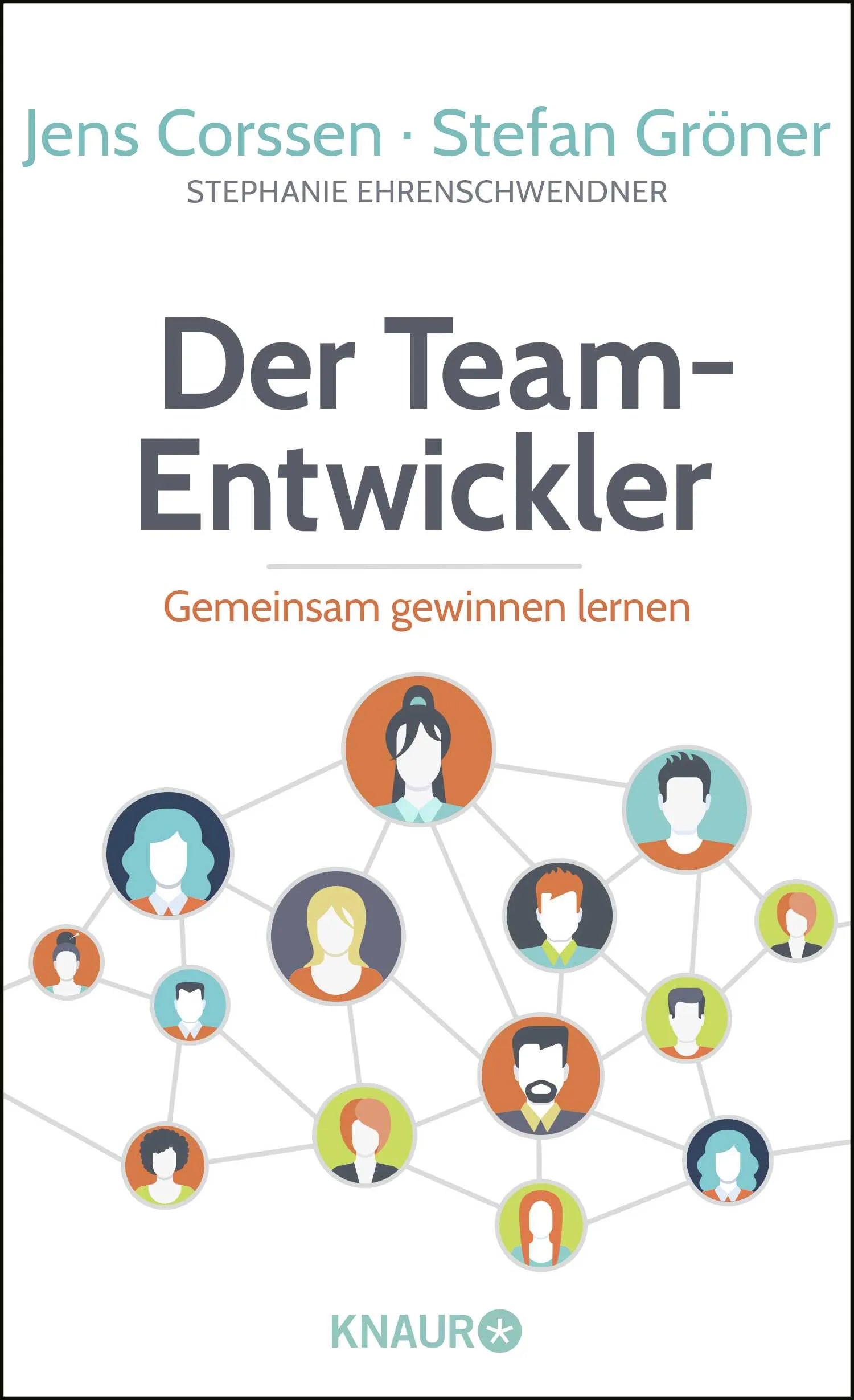 Buchcover von 'Der Team-Entwickler' - Gebundene Ausgabe von Jens Corssen