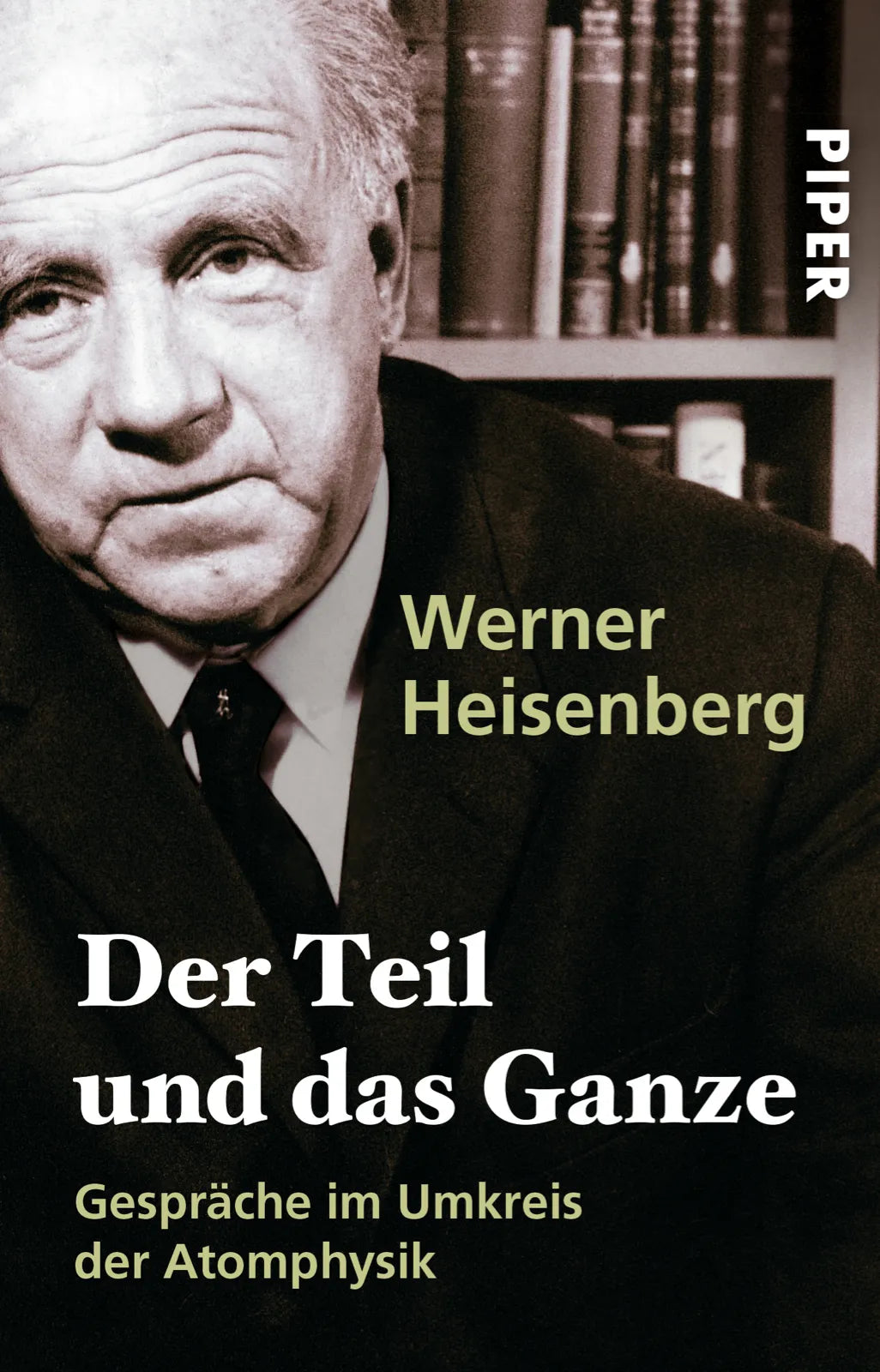 Buchcover von 'Der Teil und das Ganze' - Taschenbuch von Werner Heisenberg