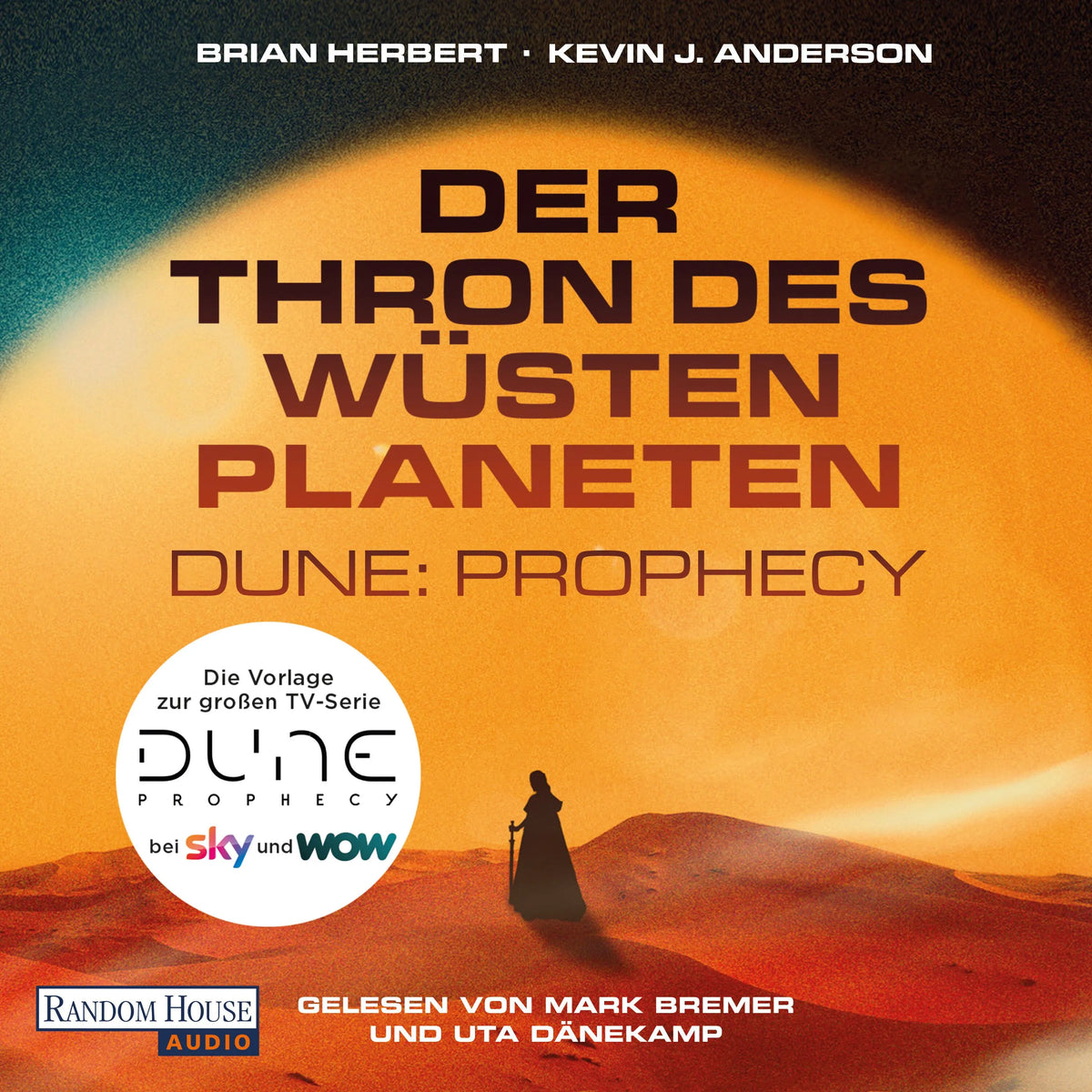 Cover: Der Thron des Wüstenplaneten - Dune: Prophecy (Hörbuch Download) von Brian Herbert