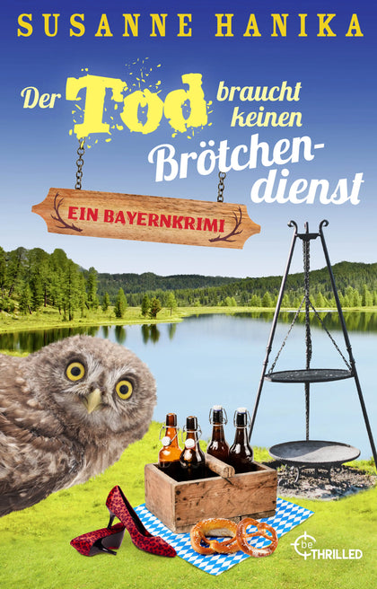 Buchcover von 'Der Tod braucht keinen Brötchendienst' - Taschenbuch von Susanne Hanika