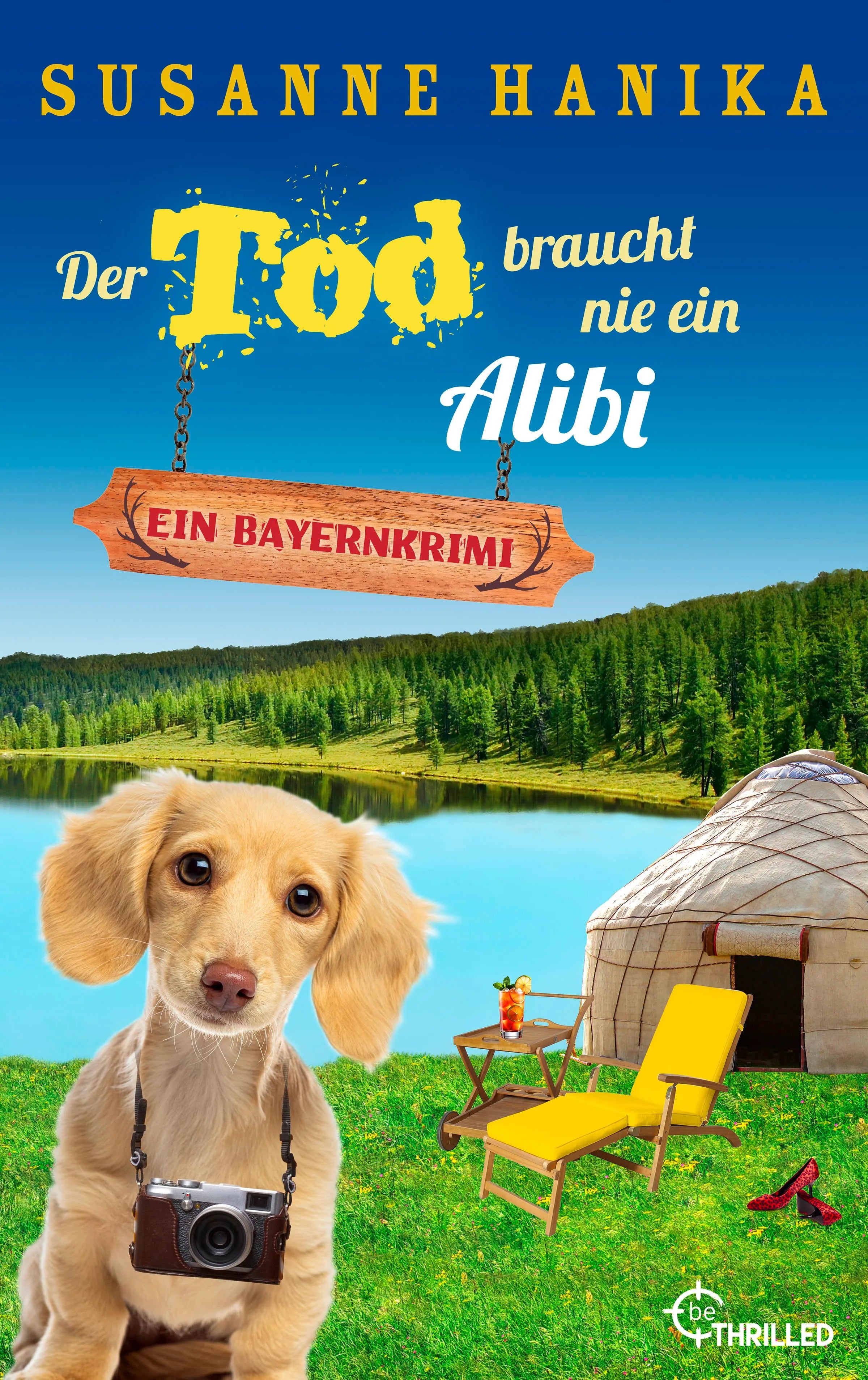 Cover: Der Tod braucht nie ein Alibi (E-Book) von Susanne Hanika