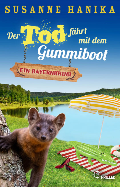 Buchcover von 'Der Tod fährt mit dem Gummiboot' - Taschenbuch von Susanne Hanika