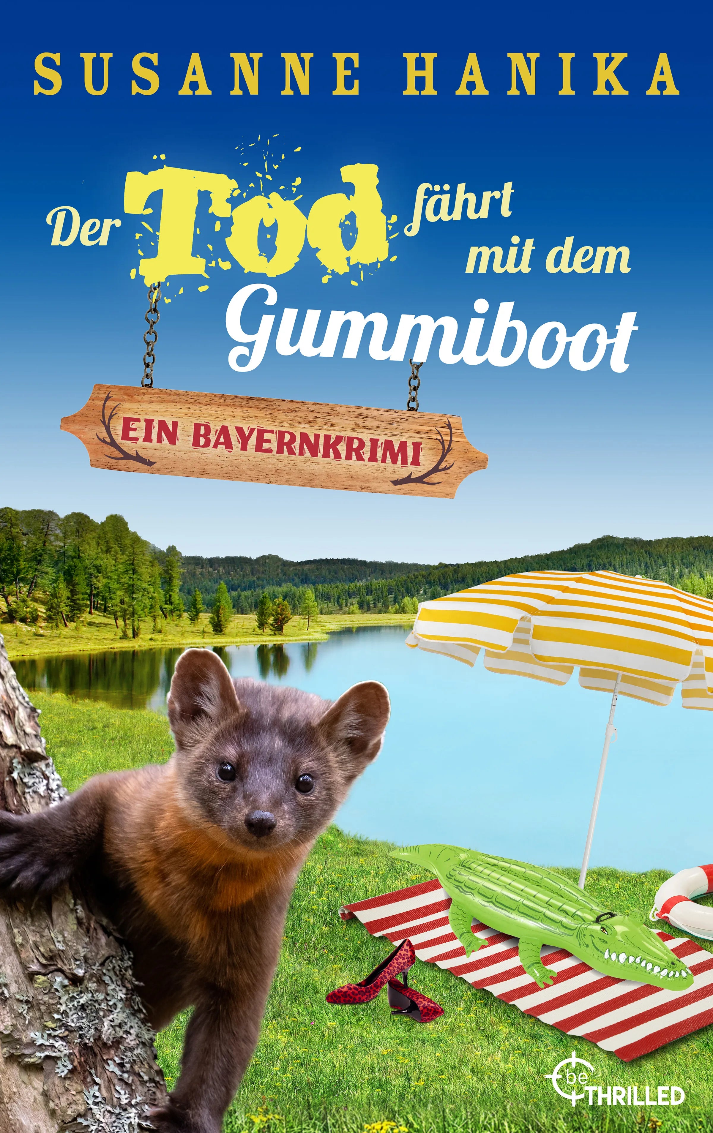 Cover: Der Tod fährt mit dem Gummiboot (E-Book) von Susanne Hanika