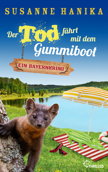 Cover: Der Tod fährt mit dem Gummiboot (E-Book) von Susanne Hanika