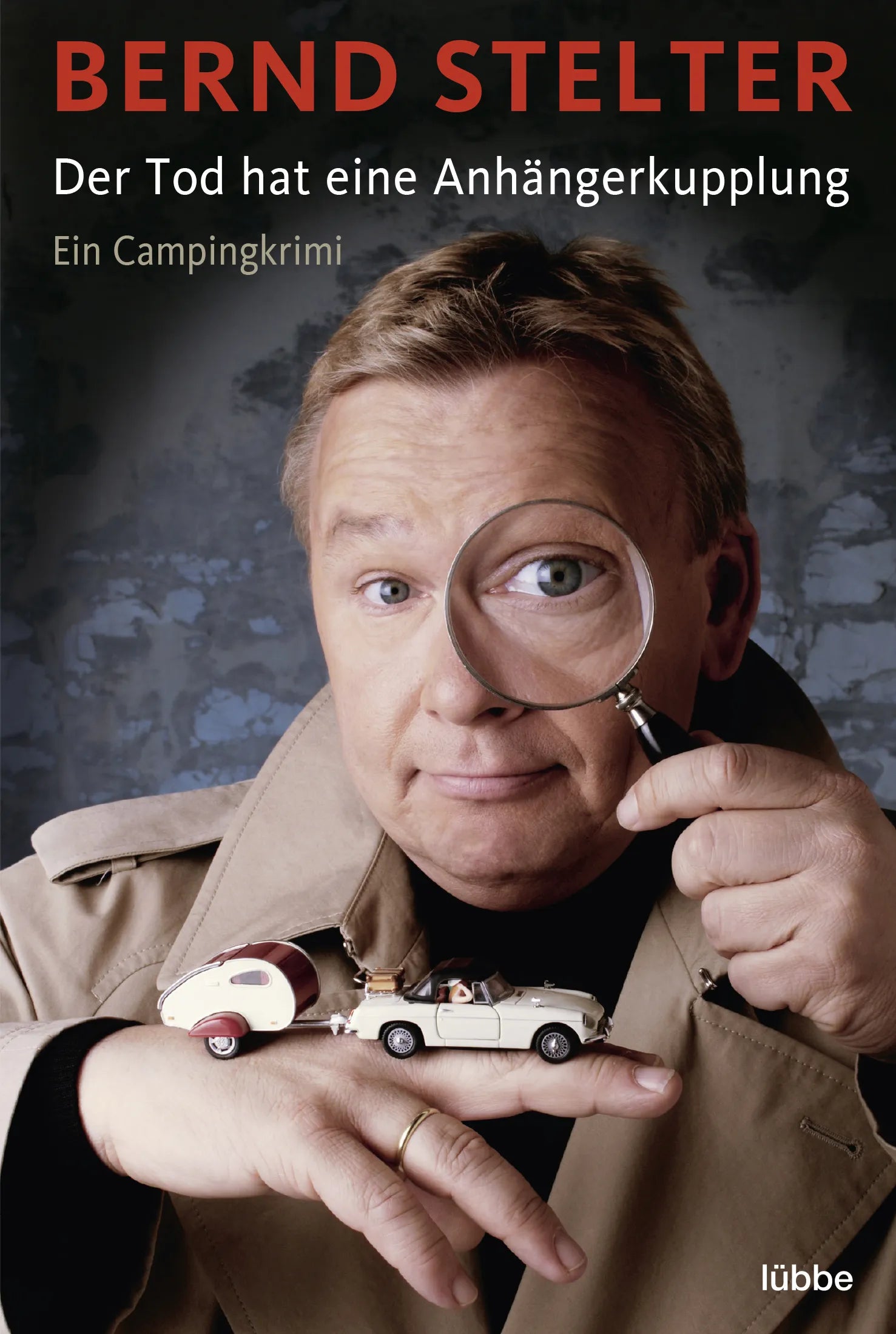 Buchcover von 'Der Tod hat eine Anhängerkupplung' - Taschenbuch von Bernd Stelter