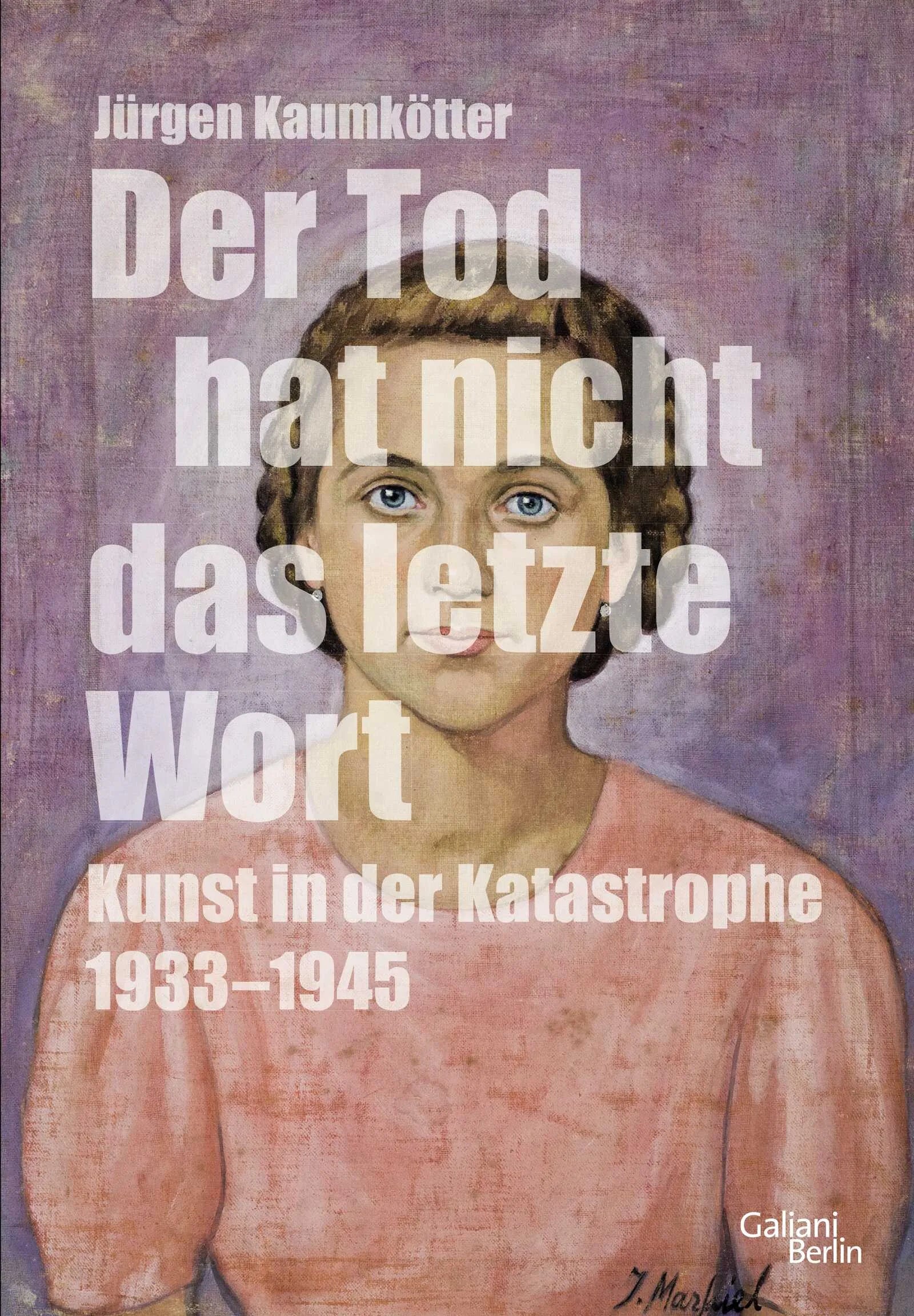 Buchcover von 'Der Tod hat nicht das letzte Wort' - Gebundene Ausgabe von Jürgen Kaumkötter