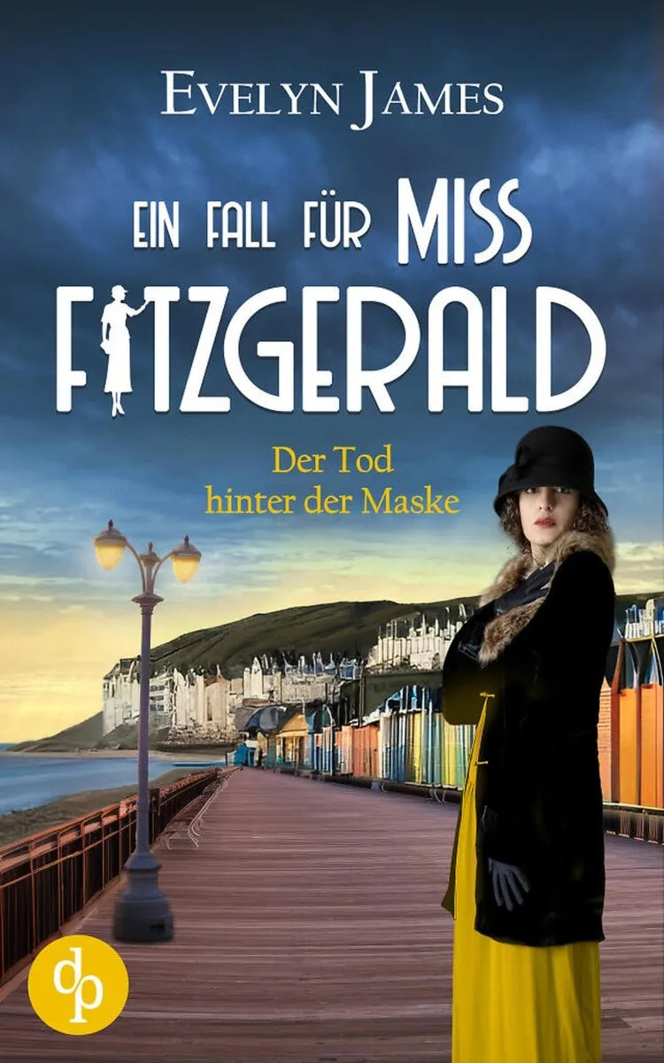 Cover: Der Tod hinter der Maske | Der britische Cosy Crime aus dem historischen Brighton (E-Book) von Evelyn James