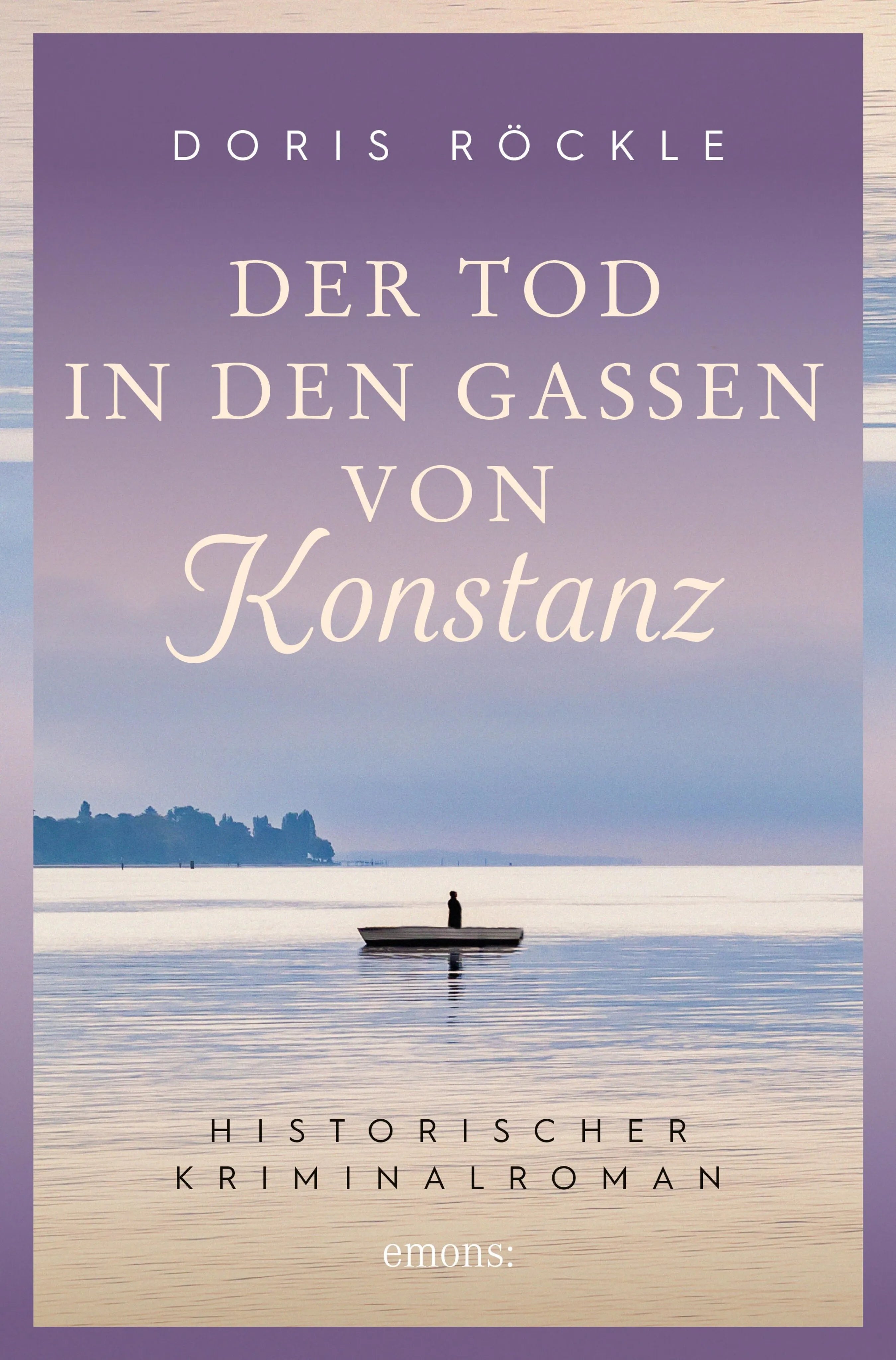 Cover: Der Tod in den Gassen von Konstanz (E-Book) von Doris Röckle