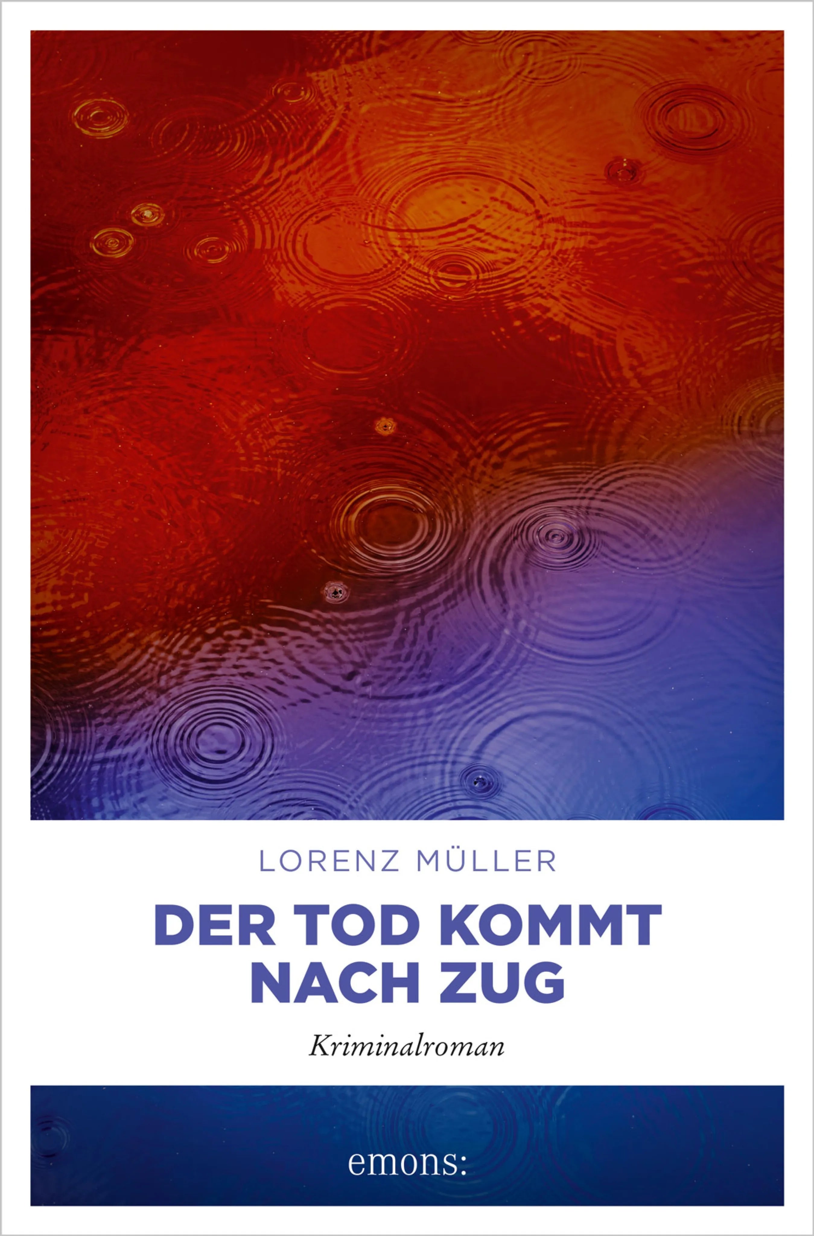 Cover: Der Tod kommt nach Zug (E-Book) von Lorenz Müller