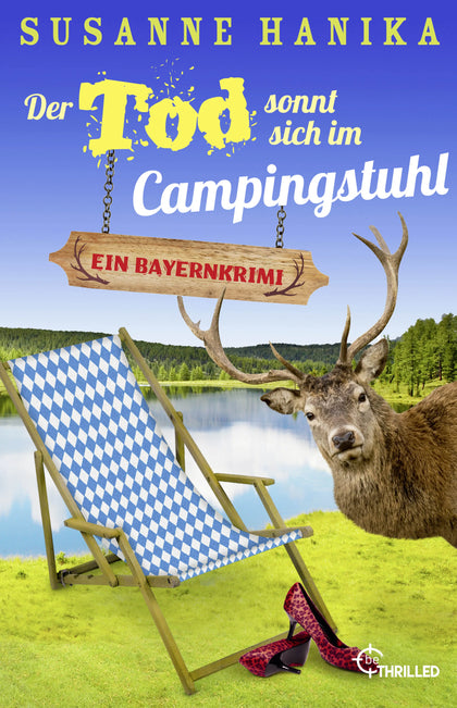 Buchcover von 'Der Tod sonnt sich im Campingstuhl' - Taschenbuch von Susanne Hanika