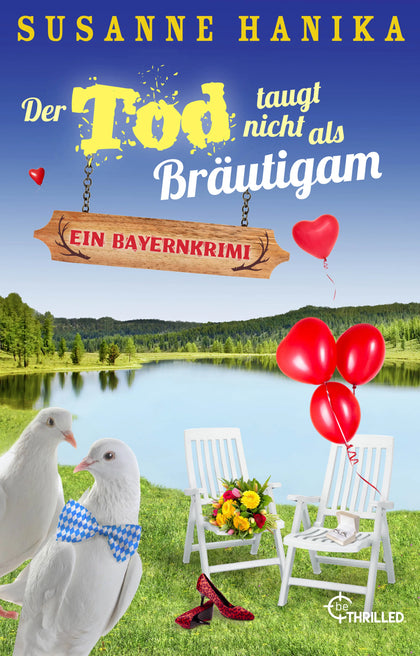 Buchcover von 'Der Tod taugt nicht als Bräutigam' - Taschenbuch von Susanne Hanika
