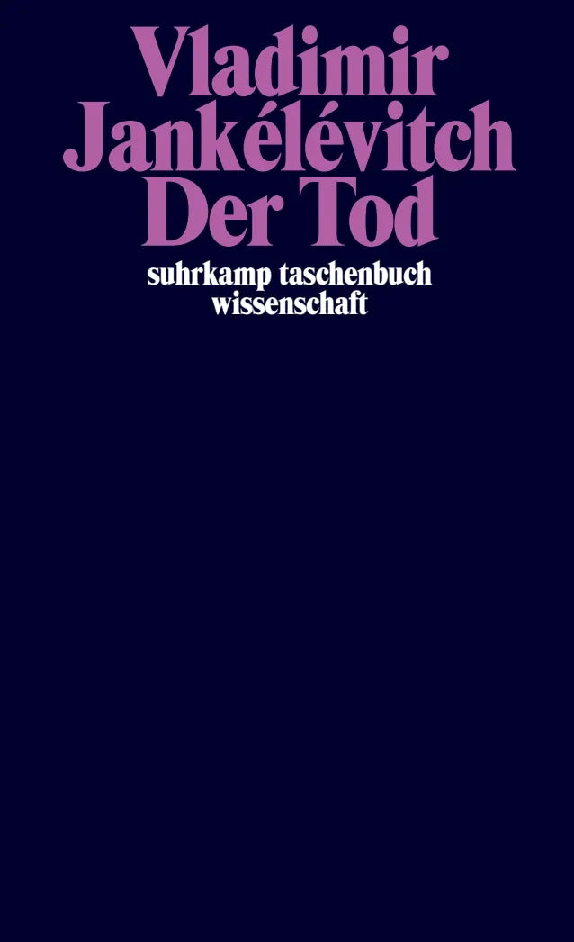 Buchcover von 'Der Tod' - Taschenbuch von Vladimir Jankélévitch