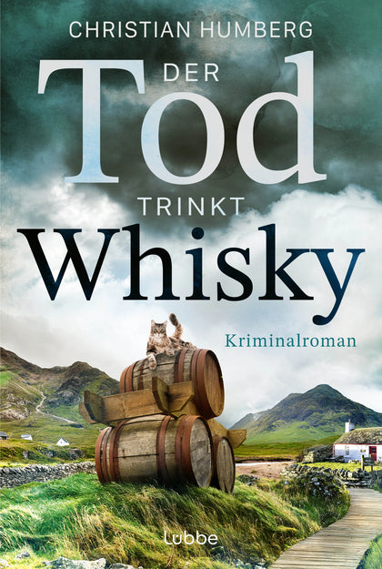Buchcover von 'Der Tod trinkt Whisky' - Taschenbuch von Christian Humberg