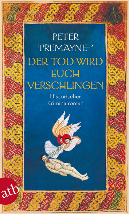 Buchcover von 'Der Tod wird euch verschlingen' - Taschenbuch von Peter Tremayne