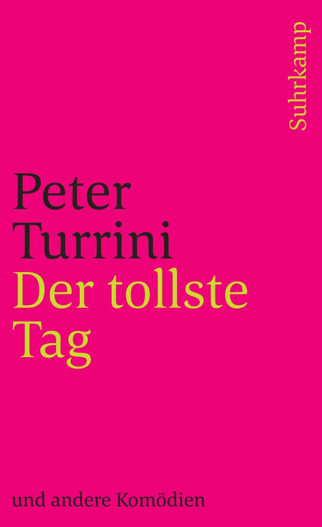 Buchcover von 'Der tollste Tag' - Taschenbuch von Peter Turrini
