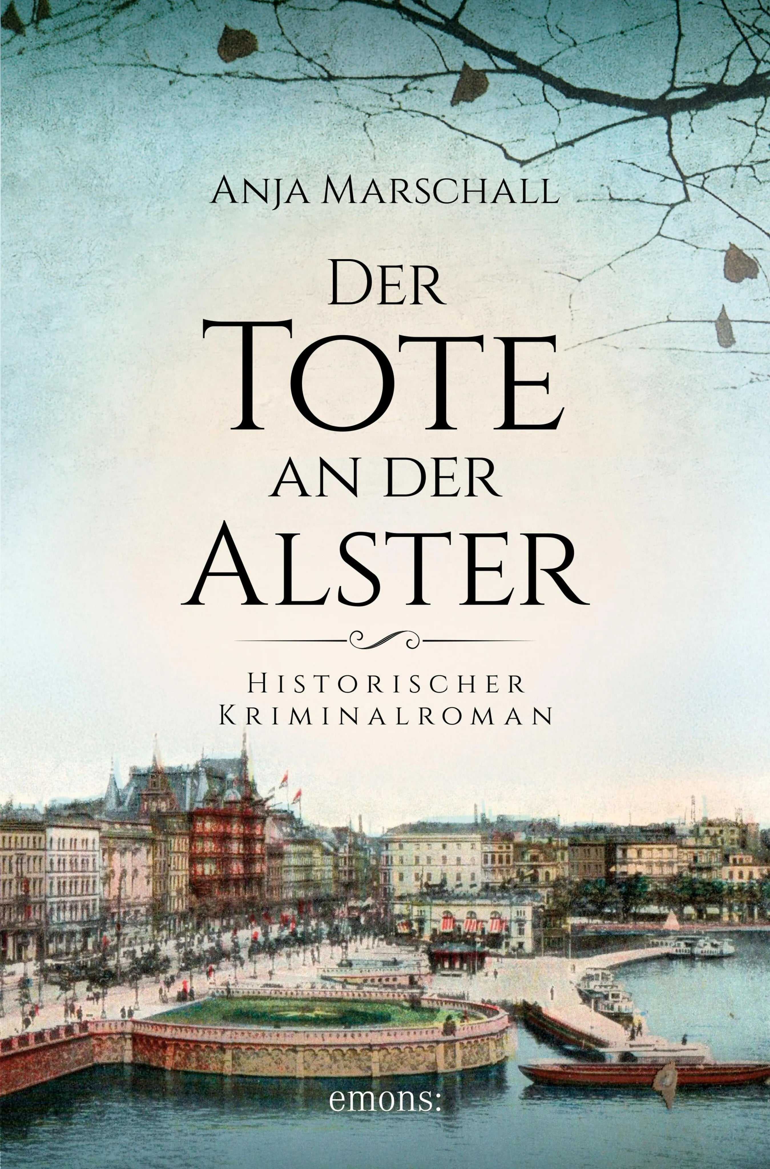 Cover: Der Tote an der Alster (E-Book) von Anja Marschall