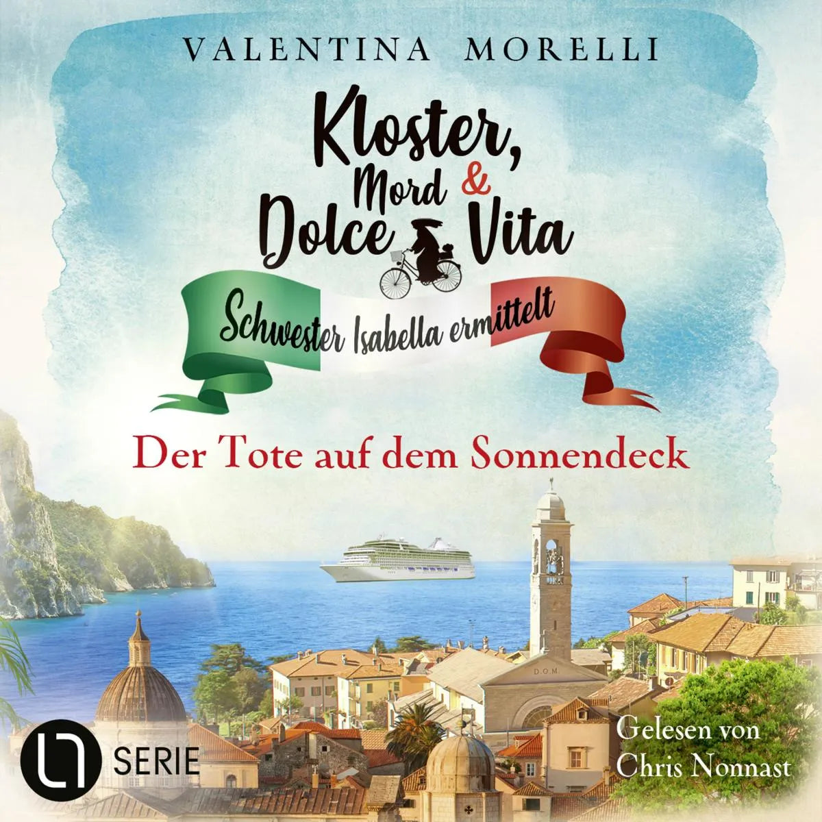 Cover: Der Tote auf dem Sonnendeck - Kloster, Mord und Dolce Vita - Schwester Isabella ermittelt, Folge 37 (Hörbuch Download) von Valentina Morelli