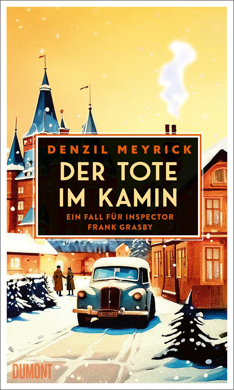 Buchcover von 'Der Tote im Kamin' - Gebundene Ausgabe von Denzil Meyrick