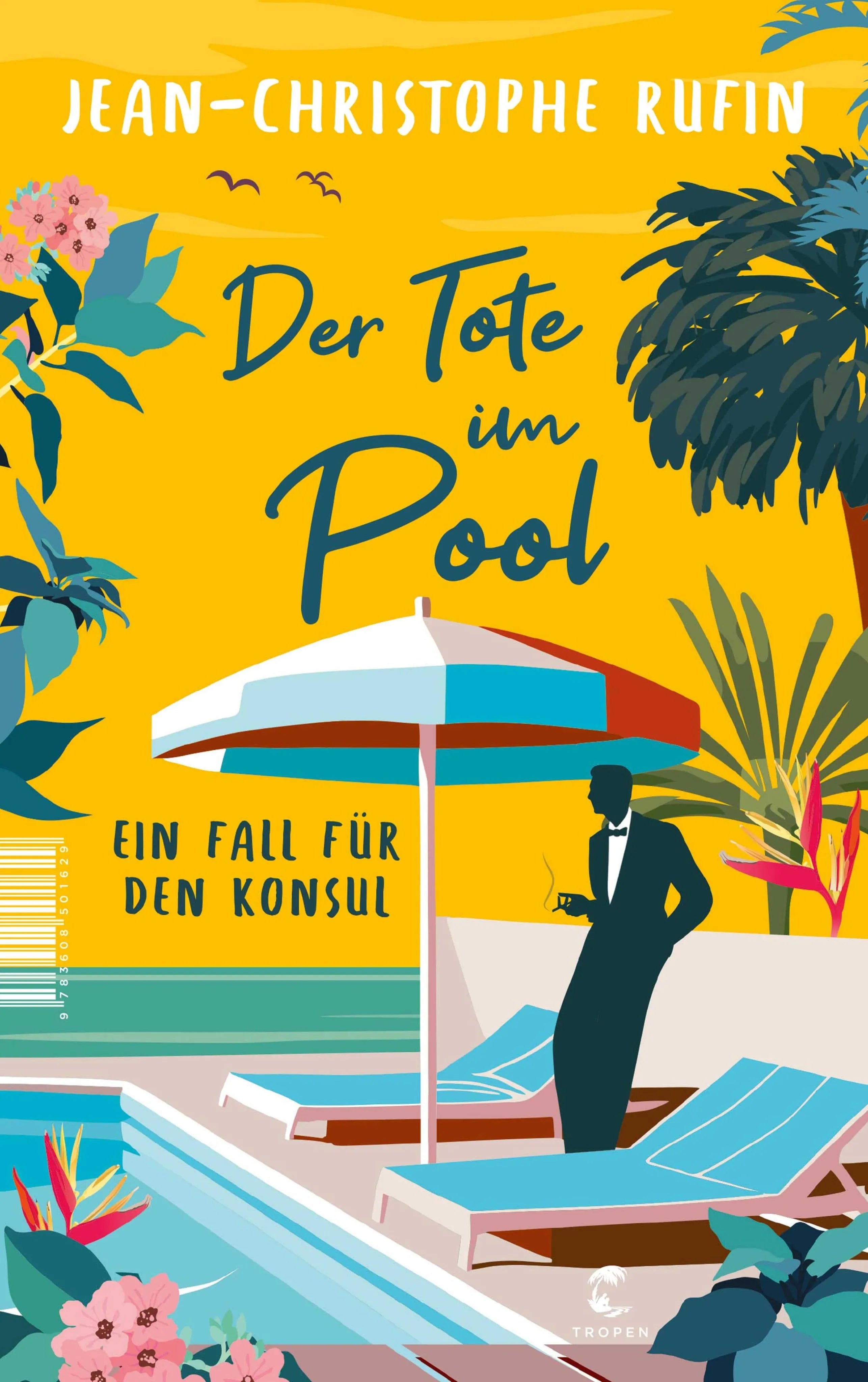 Cover: Der Tote im Pool (E-Book) von Jean-Christophe Rufin
